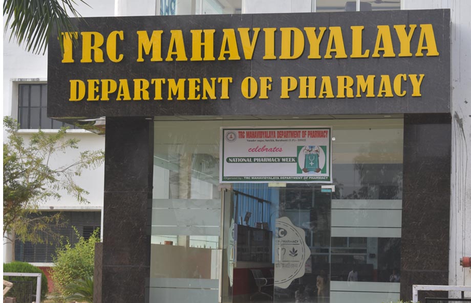 TRC Mahavidyalaya Department of Pharmacy TRC Pharmacy College